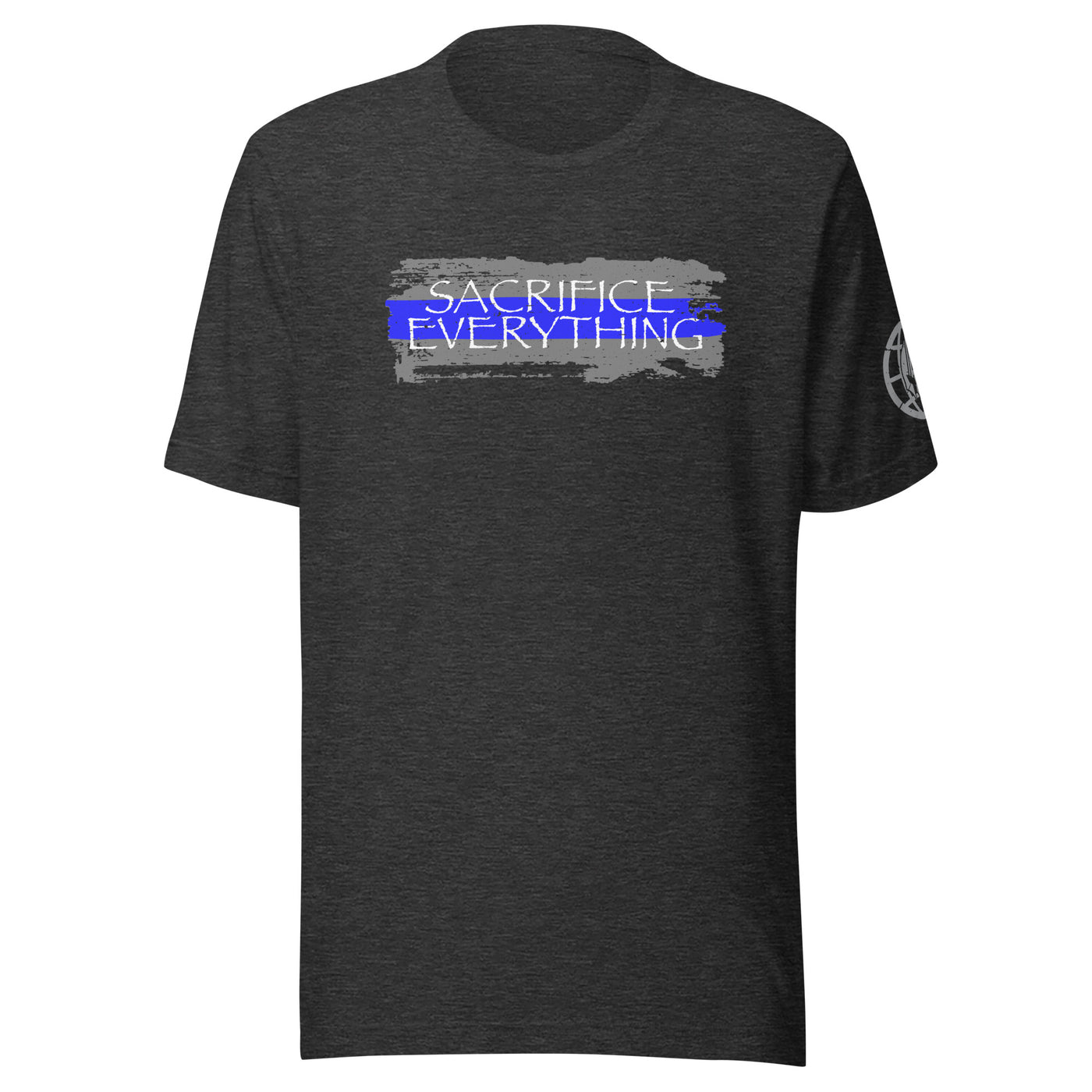 Sacrifice Everything - Thin Blue Line